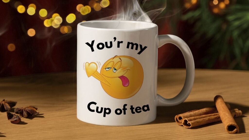 Best Tea Puns You are my cup of Tea Mug Mockup