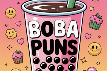 Boba-lieve It or Not! 199+ Boba Puns